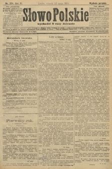 Słowo Polskie (wydanie poranne). 1906, nr 224