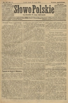 Słowo Polskie (wydanie popołudniowe). 1906, nr 227