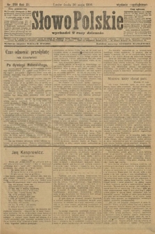 Słowo Polskie (wydanie popołudniowe). 1906, nr 238