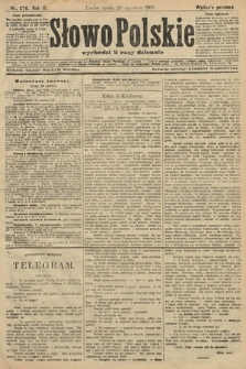 Słowo Polskie (wydanie poranne). 1906, nr 270