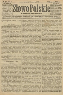 Słowo Polskie (wydanie popołudniowe). 1906, nr 273