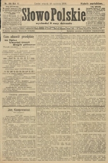 Słowo Polskie (wydanie popołudniowe). 1906, nr 281