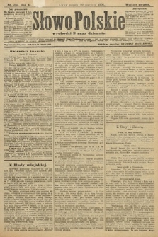 Słowo Polskie (wydanie poranne). 1906, nr 286