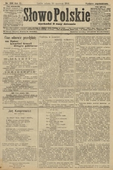 Słowo Polskie (wydanie popołudniowe). 1906, nr 288