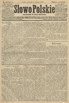 Słowo Polskie (wydanie popołudniowe). 1906, nr 344