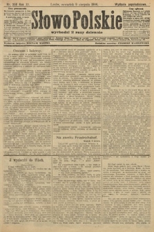 Słowo Polskie (wydanie popołudniowe). 1906, nr 356