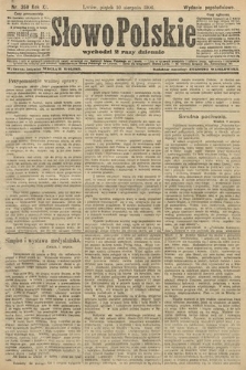 Słowo Polskie (wydanie popołudniowe). 1906, nr 358
