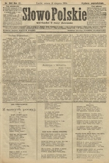 Słowo Polskie (wydanie popołudniowe). 1906, nr 360