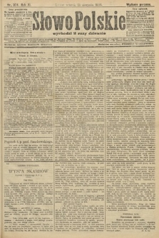 Słowo Polskie (wydanie poranne). 1906, nr 374