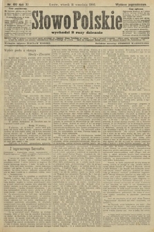 Słowo Polskie (wydanie popołudniowe). 1906, nr 410