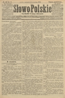 Słowo Polskie (wydanie popołudniowe). 1906, nr 414