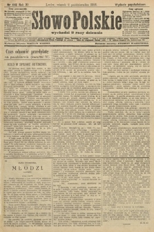 Słowo Polskie (wydanie popołudniowe). 1906, nr 445