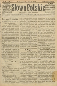 Słowo Polskie (wydanie popołudniowe). 1906, nr 451