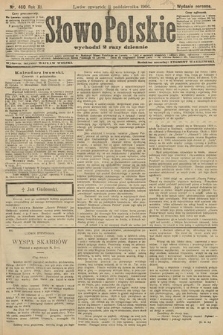 Słowo Polskie (wydanie poranne). 1906, nr 460