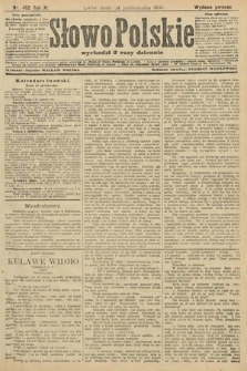 Słowo Polskie (wydanie poranne). 1906, nr 482