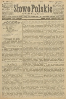 Słowo Polskie (wydanie popołudniowe). 1906, nr 489