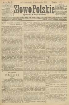 Słowo Polskie (wydanie popołudniowe). 1906, nr 491