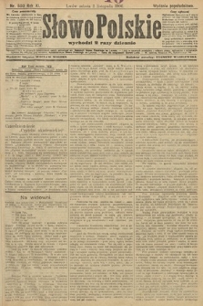 Słowo Polskie (wydanie popołudniowe). 1906, nr 500