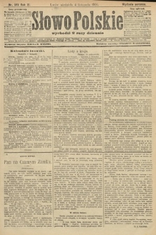 Słowo Polskie (wydanie poranne). 1906, nr 501