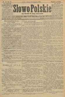 Słowo Polskie (wydanie poranne). 1906, nr 511