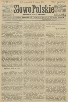 Słowo Polskie (wydanie popołudniowe). 1906, nr 526