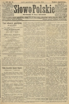 Słowo Polskie (wydanie popołudniowe). 1906, nr 550