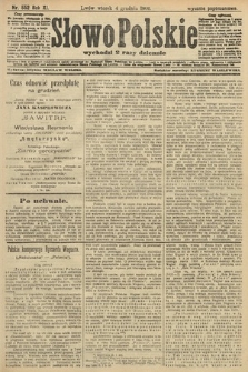 Słowo Polskie (wydanie popołudniowe). 1906, nr 552