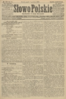 Słowo Polskie (wydanie popołudniowe). 1906, nr 558