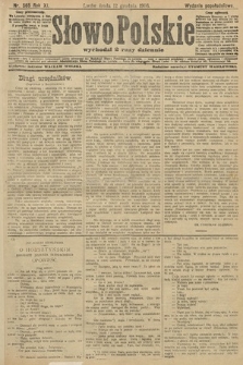 Słowo Polskie (wydanie popołudniowe). 1906, nr 565