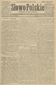 Słowo Polskie (wydanie popołudniowe). 1906, nr 573