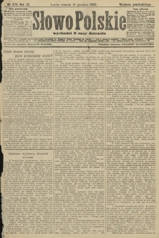 Słowo Polskie (wydanie popołudniowe). 1906, nr 575