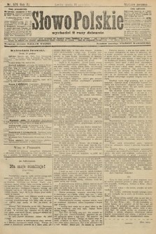 Słowo Polskie (wydanie poranne). 1906, nr 576