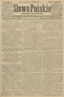 Słowo Polskie (wydanie popołudniowe). 1906, nr 579