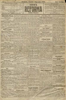 Nowa Reforma (numer poranny). 1909, nr 1