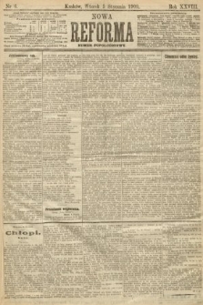 Nowa Reforma (numer popołudniowy). 1909, nr 6