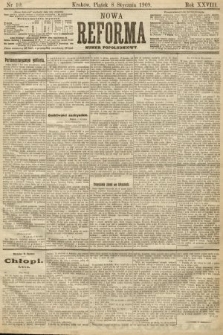 Nowa Reforma (numer popołudniowy). 1909, nr 10