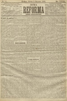 Nowa Reforma (numer popołudniowy). 1909, nr 12