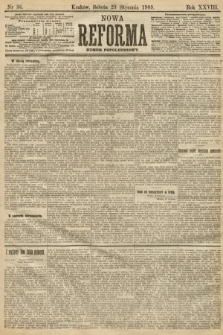 Nowa Reforma (numer popołudniowy). 1909, nr 36