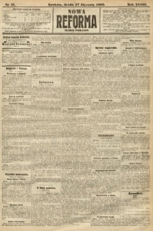 Nowa Reforma (numer popołudniowy). 1909, nr 41