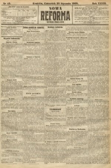 Nowa Reforma (numer popołudniowy). 1909, nr 43