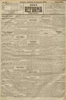 Nowa Reforma (numer popołudniowy). 1909, nr 49