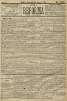 Nowa Reforma (numer popołudniowy). 1909, nr 90