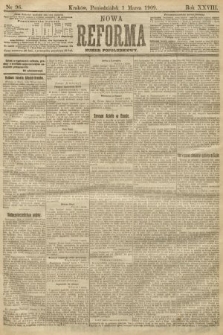 Nowa Reforma (numer popołudniowy). 1909, nr 96