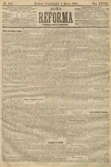 Nowa Reforma (numer popołudniowy). 1909, nr 108
