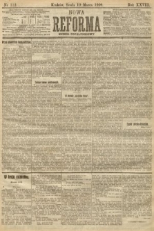Nowa Reforma (numer popołudniowy). 1909, nr 112
