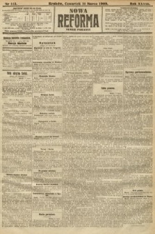 Nowa Reforma (numer popołudniowy). 1909, nr 113