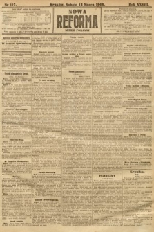 Nowa Reforma (numer poranny). 1909, nr 117