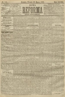 Nowa Reforma (numer popołudniowy). 1909, nr 135