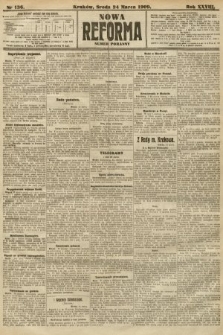 Nowa Reforma (numer poranny). 1909, nr 136