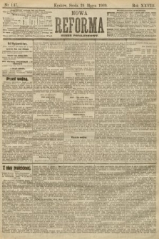 Nowa Reforma (numer popołudniowy). 1909, nr 137